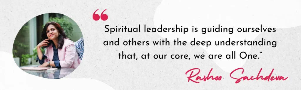 rashoo sachdeva's quote about spiritual leadership